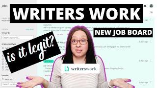 Is Writer's Work Worth It to Find Freelance Writing Jobs?// using job boards for work at home jobs