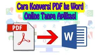 Cara Konversi PDF ke Word Online Tanpa Aplikasi