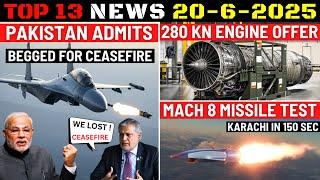 भारतीय रक्षा अपडेट: पाकिस्तान ने हार स्वीकार की, मैक 8 मिसाइल परीक्षण, 280 केएन इंजन की पेशकश, ईए...