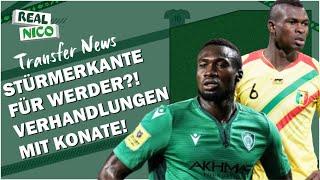 Mohamed KONATE in Werder Verhandlungen! / STÜRMER KANTE 