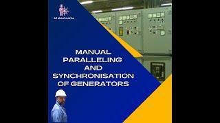 Manual Paralleling and Synchronization of generators onboard