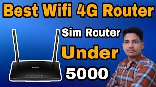 Best 4G Sim Router Under 5000 || Best Sim Router || Best 4G Sim Supported LTE Router
