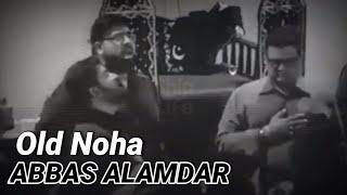 Old Noha Abbas Alamdar | Ali Zia | Abbas Alamdar | Whatsapp Status | Shialife