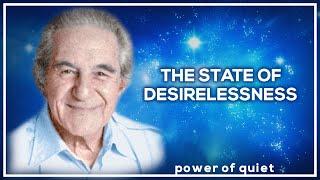 What It's Really Like To Be DESIRELESS - A Lesson From Lester Levenson