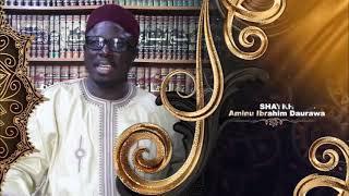 Muhimmancin Neman Ilimin Addini. Sheikh Aminu Ibrahim Daurawa