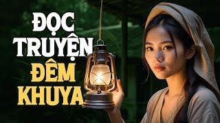 Truyện Làng Quê Việt Nam Hay Nhất - Đọc Truyện Đêm Khuya Đài Tiếng Nói Việt Nam