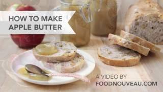 How to Make Apple Butter