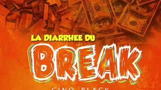 Cino-black  la diarrhée du break (audio officiel)