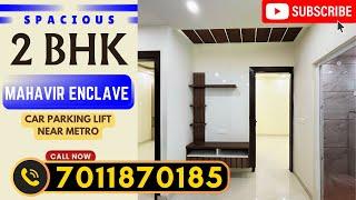 2 BHK flat in Mahavir Enclave Near Dashrath Puri Metro Station | 2 BHK Flats For Sale In Delhi