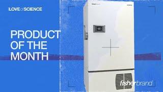 Product of the Month May 23 : Fisherbrand  Isotemp Ultra Low Temperature Freezer