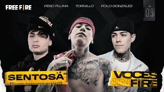 SENTOSA - @pesopluma_oficial, @TornillOOficial , Polo Gonzáles  - Voces on Fire Cap. 3 