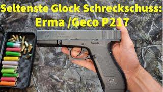 Die seltenste Schreckschuss Glock 17: Geco P217 (Erma Produktion)