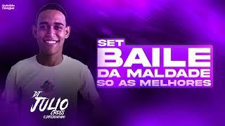 SET BAILE DA MALDADE SÓ AS MELHORES 2023