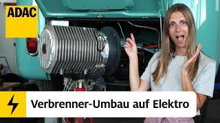 E-Auto: Umbau Verbrenner auf Elektro | Unter Strom – Einfach Elektromobilität | 71 | ADAC