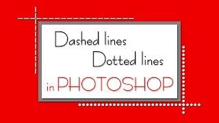 How to create dashed lines & dotted lines in Photoshop