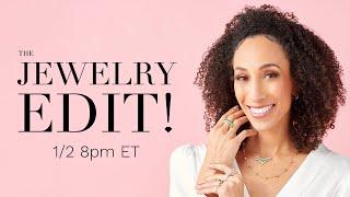 The Jewelry Edit! - Thursday, January 2nd 8pm ET | Full Episode