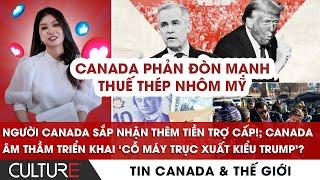 NHẬN TIỀN TRỢ CẤP Người Lao Động Canada tăng; Dự luật Canada mới là 'cỗ máy trục xuất'?|TIN CAN-TG