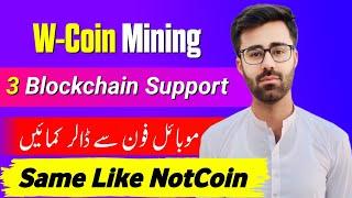 W-Coin Telegram Bot Mining || W-Coin Mining Withdraw New Update || W-Coin Mining Same Like Notcoin