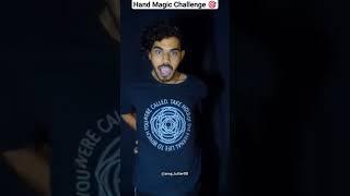 Hand Magic Challenge | Tutter Challenge#shorts