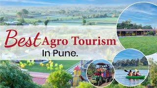 Best Agro Tourism In Pune.