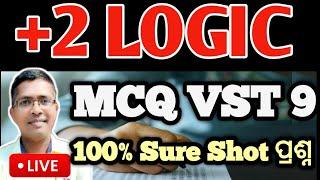+2 Logic selected MCQ VST 9 |  Logic chse board exam question paper 2025  #logic #hksir #chseodisha