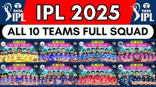 IPL 2025 - All Team Squad | IPL 10 Team 2025 Players List | CSK,DC,GT,KKR,PBKS,LSG,MI,RCB,RR,SRH