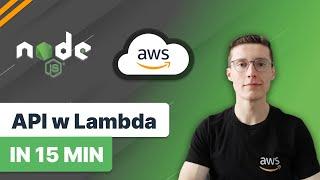 deploy nodejs express api as aws lambda function in 15 minutes