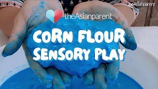 Corn Flour Sensory Play | Activities For 3-6 Year Old | theAsianparent