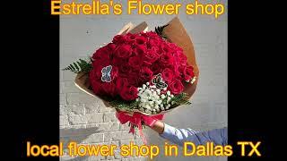 Local Flower Shop in Dallas Texas| Estrella's Flower Shop| Send flowers in Dallas Texas.