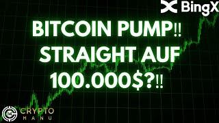 BITCOIN PUMP‼️ STRAIGHT IN RICHTUNG 100.000$? FOLGEN ALTCOINS?