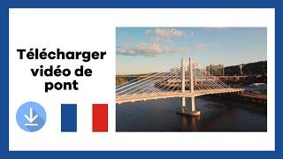 Téléchargement de la vidéo du pont | Save from