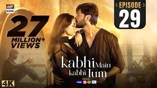 Kabhi Main Kabhi Tum Episode 29 | Fahad Mustafa | Hania Aamir | 15 Oct 2024 (Eng Sub) | ARY Digital