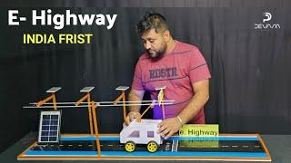 e Highway Project, India first e Highway, विज्ञान प्रदर्शनी मॉडल, inspire Award  winning project