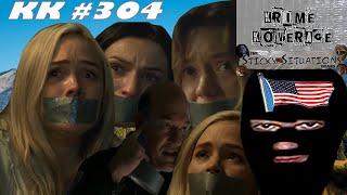 KK Ep 304 - Long-Haul Kidnappings 