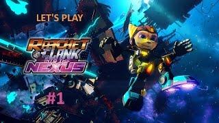 Let's Play Ratchet and Clank: Into the Nexus - Part 1