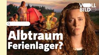 Undercover im Sommercamp: Wie sicher sind Kinder- und Jugendreisen? ► VOLLBILD