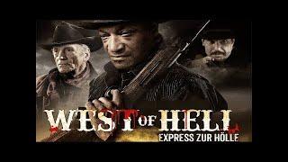 West of Hell - Express zur Hölle (2018) [Horror-Western] | ganzer Film (deutsch) ᴴᴰ