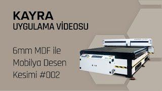 KAYRA - Ahşap Lazer Kesim Makinesi