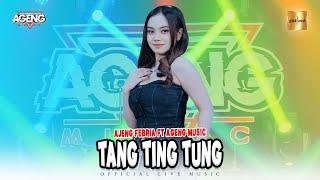 Ajeng Febria ft Ageng Music - Tang Ting Tung (Official Live Music)