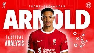 How GOOD is Trent Alexander-Arnold? ● Tactical Analysis | Skills (HD)