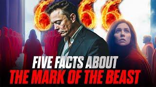 5 Must-Know Facts About The Mark of The Beast