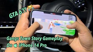 Gangs Town Story (GTS): Gameplay On iPhone 14 Pro #gts #gta6 #sdmovfx