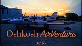 Camping Oshkosh AirVenture & Aerobatic Ribbon Cut with Team Oracle  | 2018