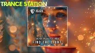 Victor Special feat. NIKAI - Find The Light (Extended Mix) [WE LOVE TRANCE RECORDS]