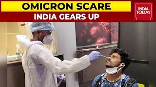 India Gears Up To Fight Super Mutant Threat | Omicron Scare