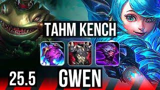 TAHM KENCH vs GWEN (TOP) | KR Diamond | 25.5