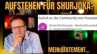 Aufstehen für Shurjoka? | Statement und Angebot