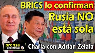 Rusia y los BRICS DESTRUYERON las sanciones de Europa! | Charla con Adrián Zelaia