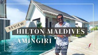 Review of HILTON Maldives Amingiri by ADORE Maldives [4K]