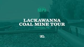 Lackawanna Coal Mine Tour